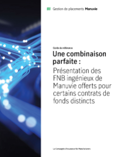 Document de référence sur les fonds distincts FNB ingénieux