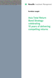 Asia Total Return Bond Strategy: celebrating 10 years of delivering compelling returns