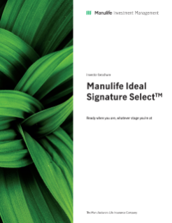 MK3332E - Manulife Ideal Signature Selectᵀᴹ brochure