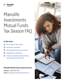 Manulife Investments Mutual Funds Tax Season FAQ