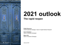 2021 outlook: The rapid reopen
