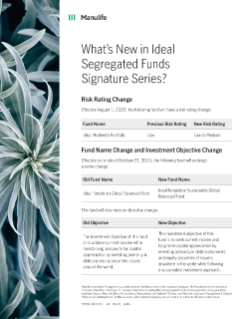 What’s New in Ideal Segregated Funds Signature Series?