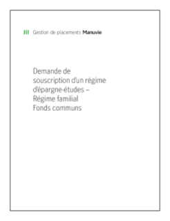 NN1525F - Fonds communs Manuvie – Formulaire de demande de souscription d’un REEE – Familial