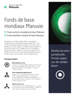 Fonds mondiaux de base Manuvie - Brochure pour clients