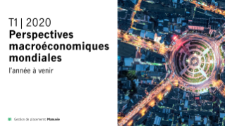 Perspectives macroéconomiques mondiales - T1 | 2020