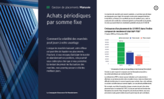 Brochure destinée à l’épargnant : Achats périodiques par somme fixe