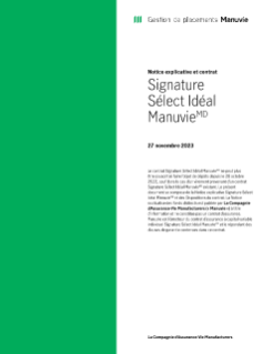MK3368F - Signature Sélect Idéal Manuvie Notice explicative et contrat