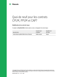 Quoi de neuf pour les contrats FPG Manuvie (CAP, CPLM et PPLM)?
