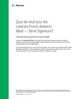 Quoi de neuf pour les contrats Fonds distincts Idéal Série Signature?